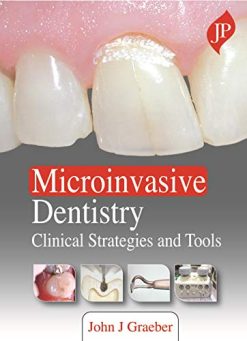 Microinvasive Dentistry: Clinical Strategies and Tools (Original PDF from Publisher)
