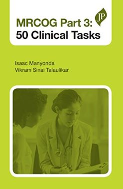 MRCOG Part 3: 50 Clinical Tasks (EPUB + Converted PDF)