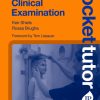 Pocket Tutor: Paediatric Clinical Examination, 2nd Edition (Original PDF from Publisher)