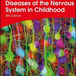 Aicardi’s Diseases of the Nervous System in Childhood, 4ed (PDF)