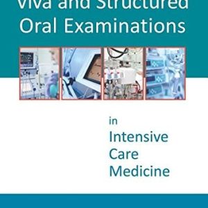 Viva and Structured Oral Examinations in Intensive Care Medicine (Original PDF from Publisher)