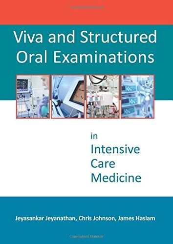 Viva and Structured Oral Examinations in Intensive Care Medicine (Original PDF from Publisher)