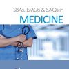 SBAs, EMQs & SAQs in Medicine (MedQ4exams (1)) (Original PDF from Publisher)