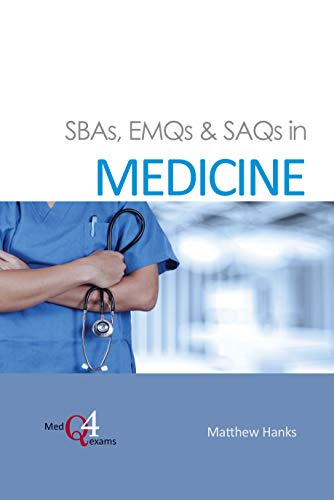 SBAs, EMQs & SAQs in Medicine (MedQ4exams (1)) (Original PDF from Publisher)
