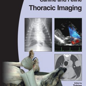 BSAVA Manual of Canine and Feline Thoracic Imaging (Original PDF from Publisher)
