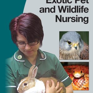 BSAVA Manual of Exotic Pet and Wildlife Nursing (Original PDF from Publisher)