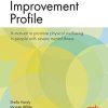 The Health Improvement Profile: A manual to promote physical wellbeing in people with severe mental illness (Original PDF from Publisher)