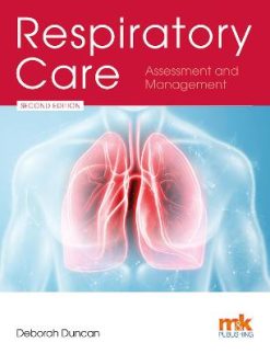 Respiratory Care: Assessment and Management, 2nd Edition (Original PDF From Publisher)
