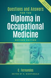 Questions and Answers for the Diploma in Occupational Medicine, Revised edition (Original PDF from Publisher)