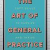 The Art of General Practice: Soft skills to survive and thrive (Original PDF from Publisher)
