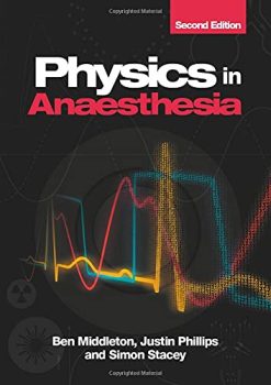 Physics in Anaesthesia, 2nd edition (Original PDF from Publisher)