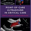 Point of Care Ultrasound in Critical Care (ePub+Converted PDF)