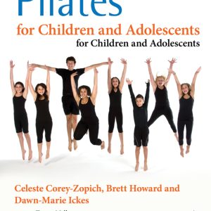 Pilates for Children and Adolescents: Manual of Guidelines and Curriculum (Original PDF from Publisher)