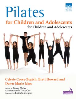 Pilates for Children and Adolescents: Manual of Guidelines and Curriculum (EPUB)