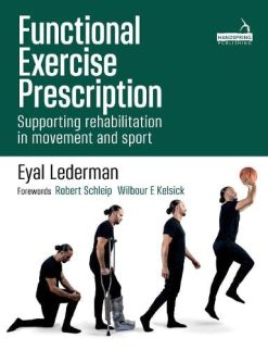 Functional Exercise Prescription in Movement, Rehabilitation and Sport (Original PDF from Publisher)