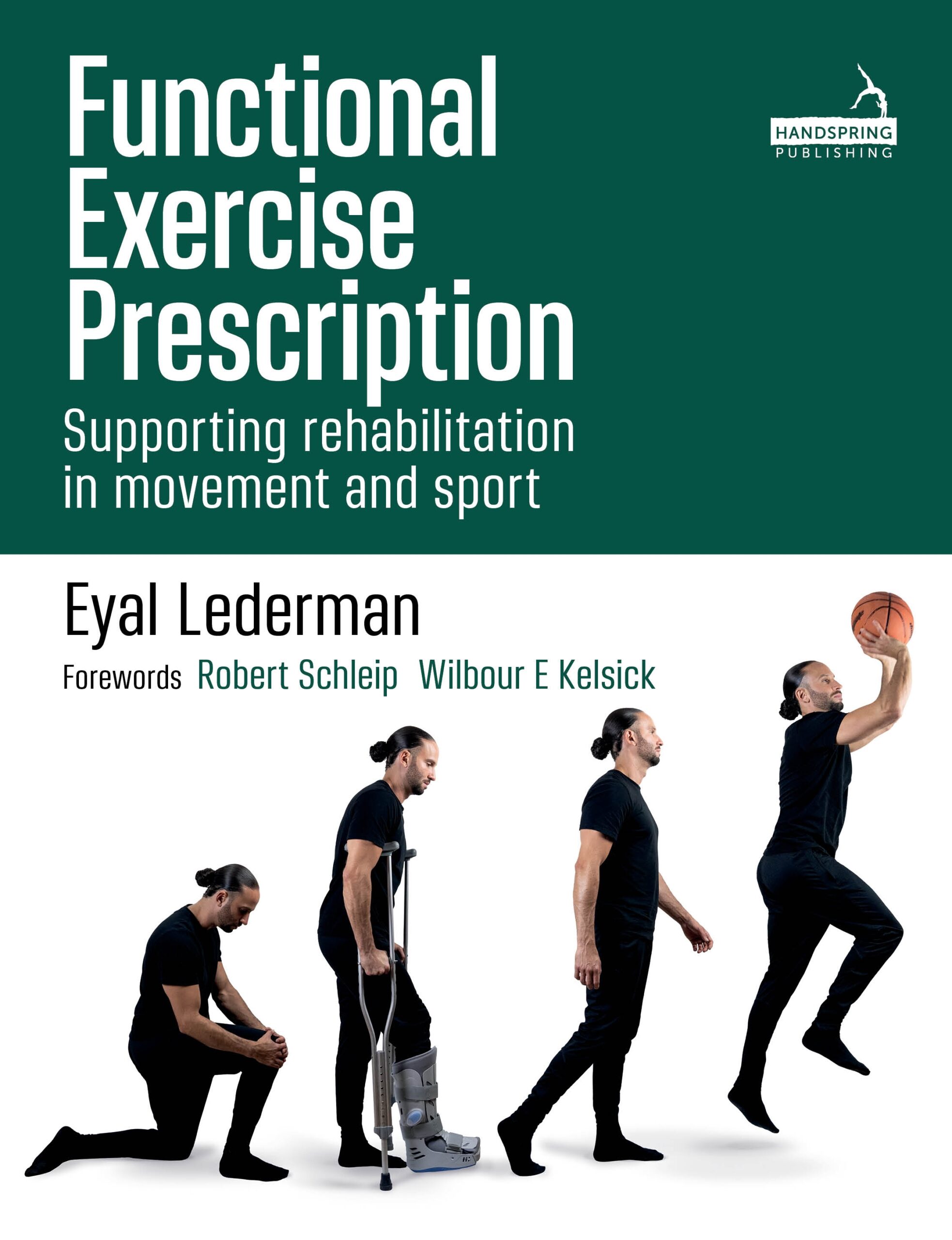 Functional Exercise Prescription: Supporting Rehabilitation in Movement and Sport (EPUB)