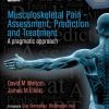 Musculoskeletal Pain – Assessment, Prediction and Treatment (A pragmatic approach) (Original PDF from Publisher)
