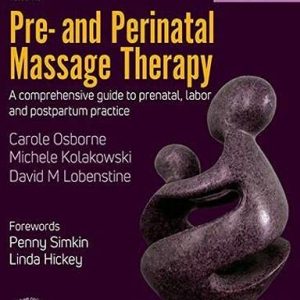 Pre- and Perinatal Massage Therapy (Original PDF from Publisher)