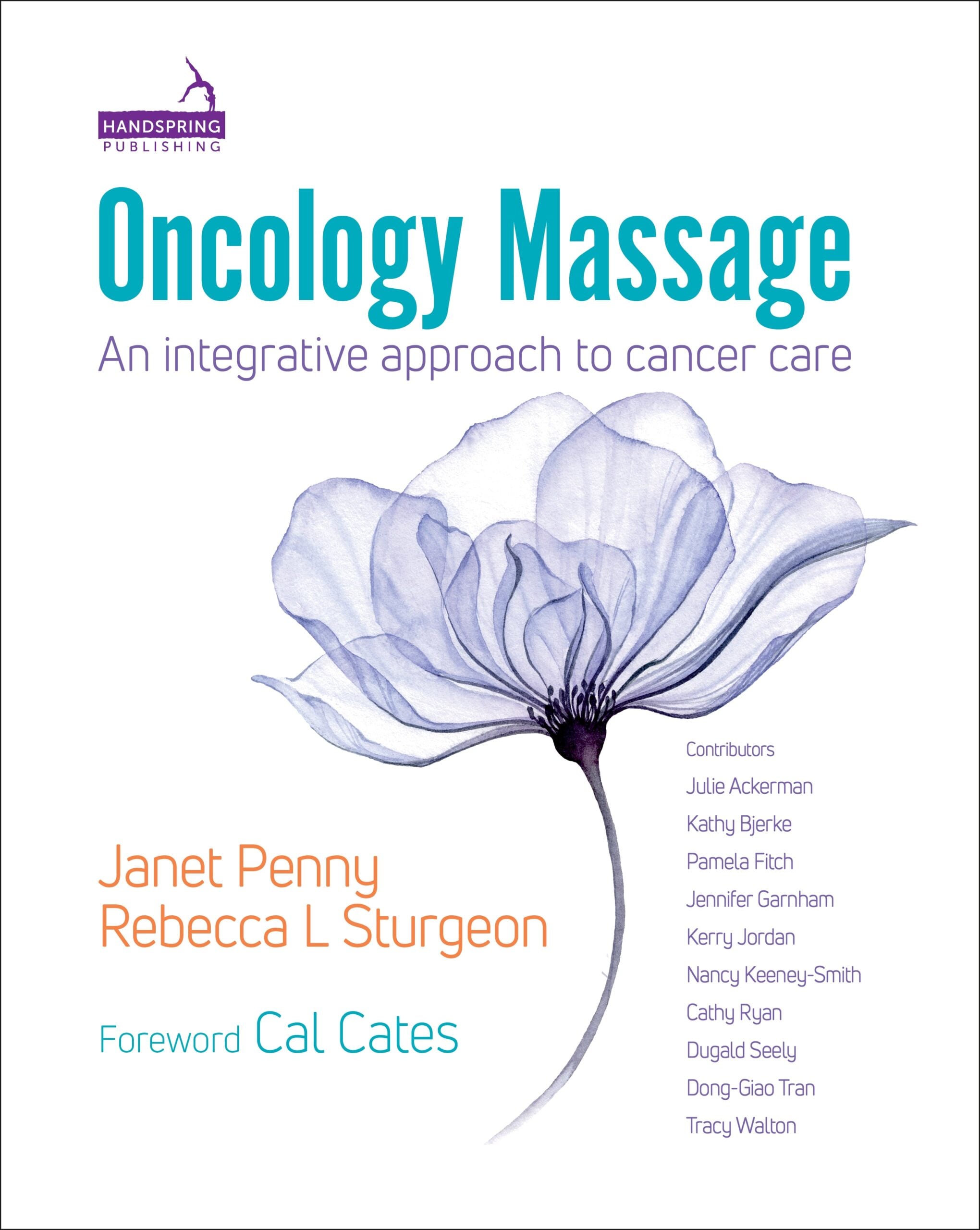 Oncology Massage: An Integrative Approach to Cancer Care (EPUB)