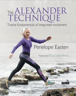 The Alexander Technique: Twelve Fundamentals of Integrated Movement (Original PDF from Publisher)