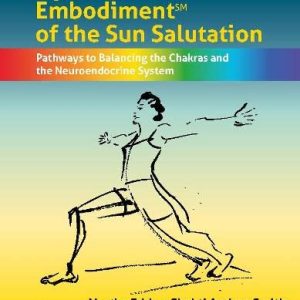 A Dynamic Embodiment Approach to the Sun Salutation (Original PDF from Publisher)