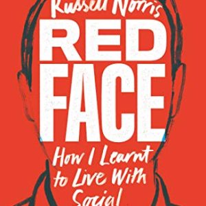 Redface: How I Learnt to Live With Social Anxiety (Original PDF from Publisher)