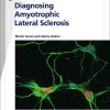 Fast Facts: Diagnosing Amyotrophic Lateral Sclerosis: Clinical wisdom to facilitate faster diagnosis (Original PDF from Publisher)