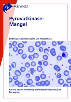 Fast Facts: Pyruvatkinase-Mangel (German Edition) (Original PDF from Publisher)