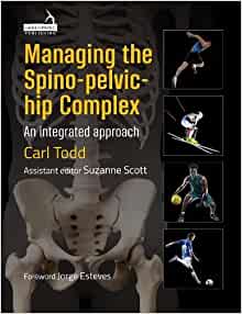 Managing the Spino-pelvic-hip Complex: An Integrated Approach (Original PDF from Publisher)