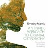 An Inner Approach to Cranial Osteopathy (Original PDF from Publisher)