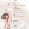 The Fluid Nature of Being: Embodied Practices for Healing and Wholeness (Original PDF from Publisher)