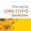 Managing LONG COVID Syndrome (Original PDF from Publisher)