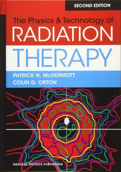 Physics & Technology of Radiation Therapy, 2nd Edition (Original PDF from Publisher)