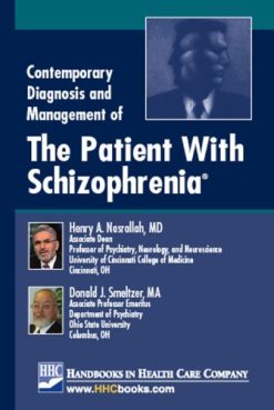 Contemporary Diagnosis and Management of the Patient with Schizophrenia (PDF)