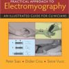 Practical Approach to Electromyography: An Illustrated Guide for Clinicians