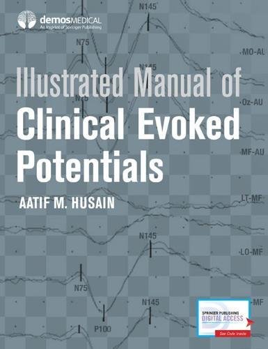 Illustrated Manual of Clinical Evoked Potentials (PDF)