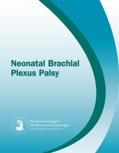 Neonatal Brachial Plexus Palsy (Original PDF from Publisher)