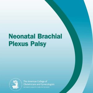 Neonatal Brachial Plexus Palsy (Original PDF from Publisher)