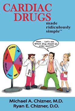 Cardiac Drugs Made Ridiculously Simple (High Quality PDF)