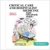 Critical Care and Hospitalist Medicine Made Ridiculously Simple: An Incredibly Easy Way to Learn for Medical, Nursing, PA Students, And ICU/Hospitalist Practitioners (MedMaster Medical Books), 2nd Edition (Original PDF from Publisher)