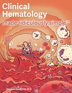 Clinical Hematology Made Ridiculously Simple (High Quality PDF)