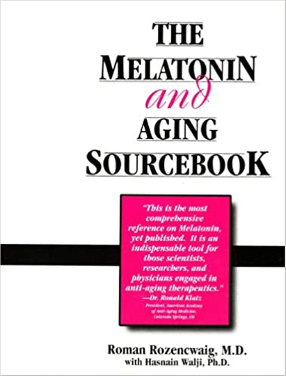 The Melatonin and Aging Sourcebook (Original PDF from Publisher)