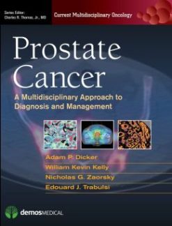 Prostate Cancer: A Multidisciplinary Approach to Diagnosis and Management (Original PDF from Publisher)