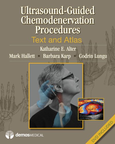Ultrasound-Guided Chemodenervation Procedures: Text and Atlas (Original PDF from Publisher)