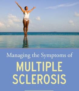 Managing the Symptoms of MS, 6th Edition