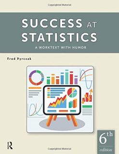 Success at Statistics: A Worktext with Humor (Original PDF from Publisher)