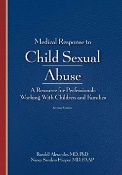 Medical Response to Child Sexual Abuse 2E (Original PDF from Publisher)