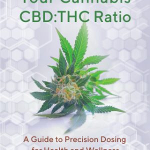 Your Cannabis CBD:THC Ratio (EPUB)