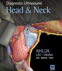 Diagnostic Ultrasound: Head and Neck (ORIGINAL PDF from Publisher)