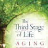 Third Stage of Life: Aging in Contemporary Society (PDF)